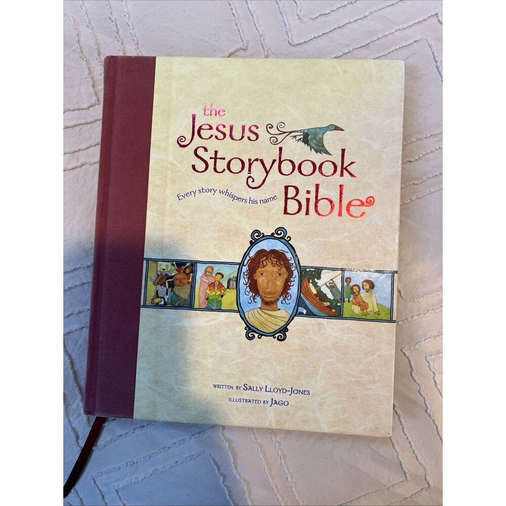 The Jesus Storybook Bible: Every Story Whispers His Name, Lloyd-Jones, Sally